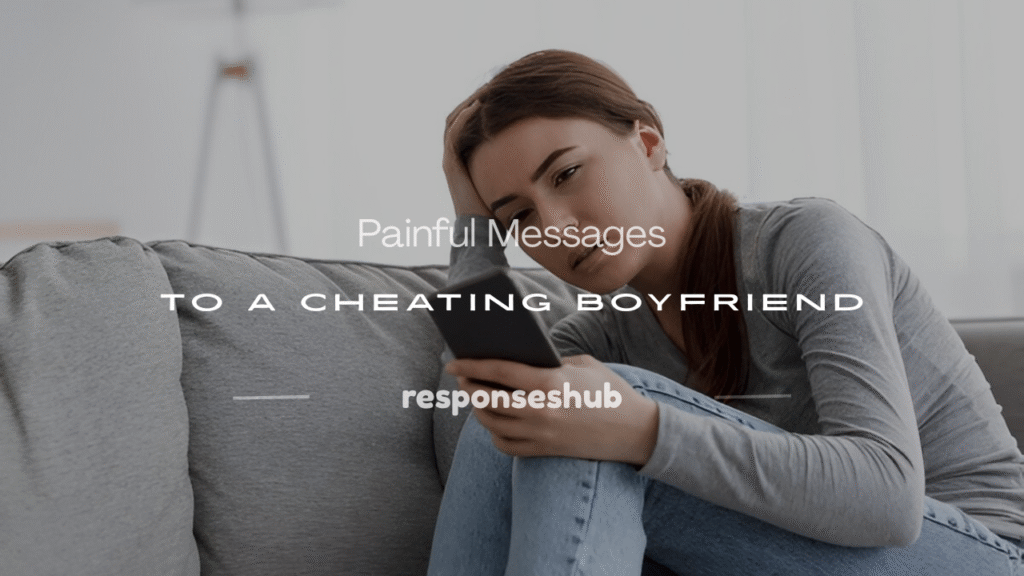 painful message to a cheating boyfriend