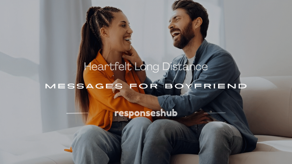 message to a boyfriend long distance