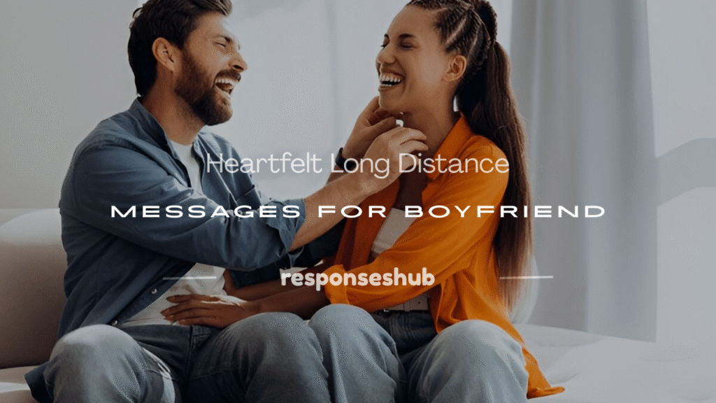 message to a boyfriend long distance