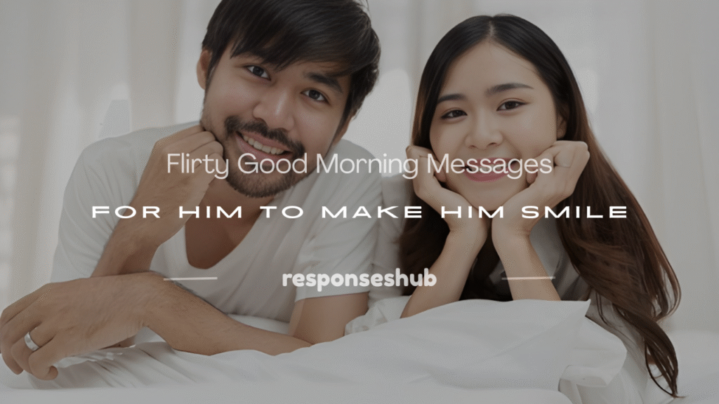 flirty good morning sex messages for him