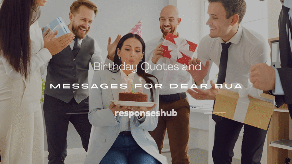 birthday quotes for bua in english