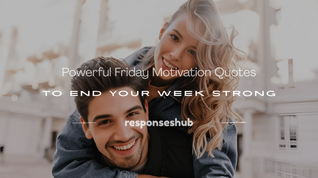 friday motivational quotes