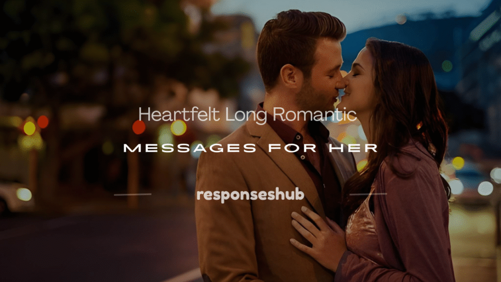 long romantic love message for her
