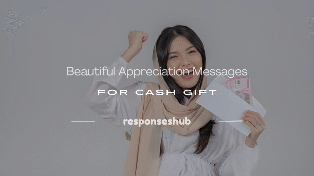 appreciation messages for cash gift
