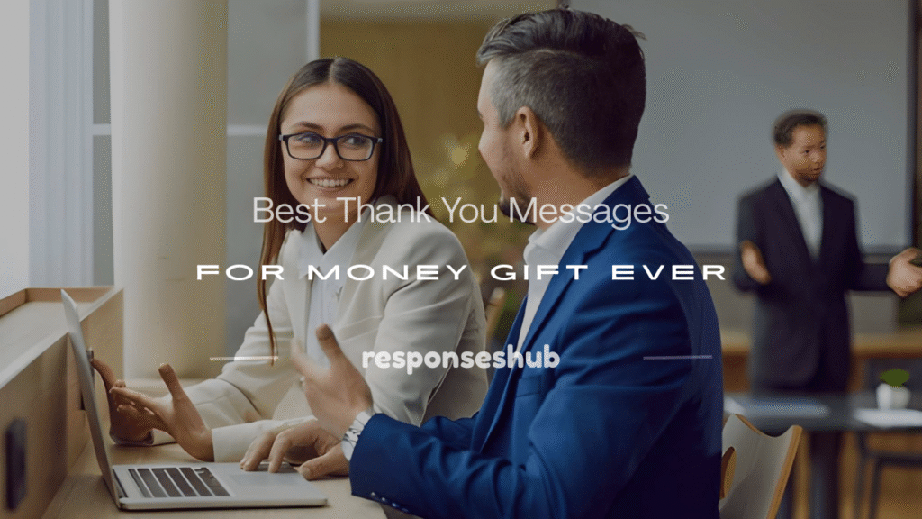 thank you messages for money gift