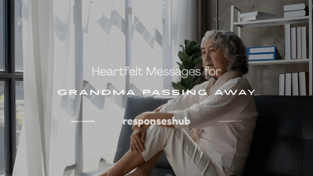 grandma passed away messages