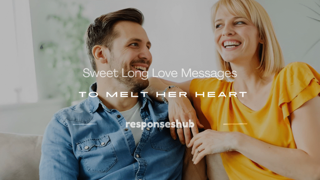sweet long love messages for her