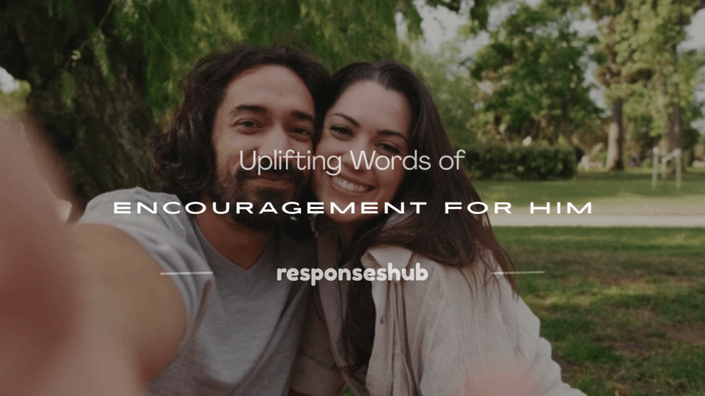 encouragement words for boyfriend