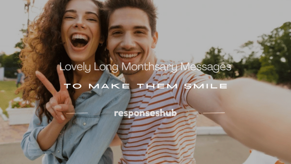 long monthsary messages