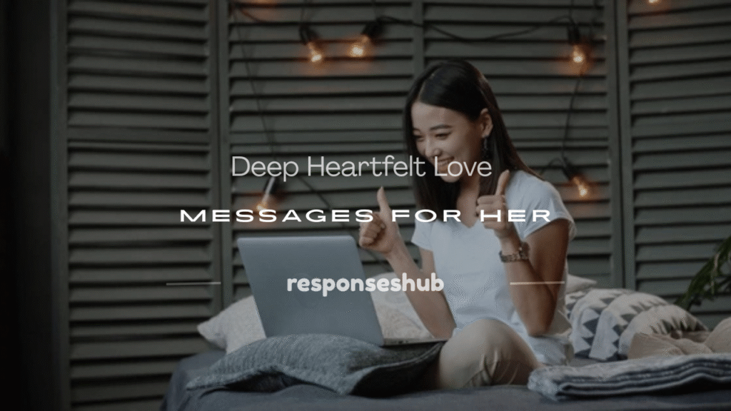 deep heartfelt love messages for her