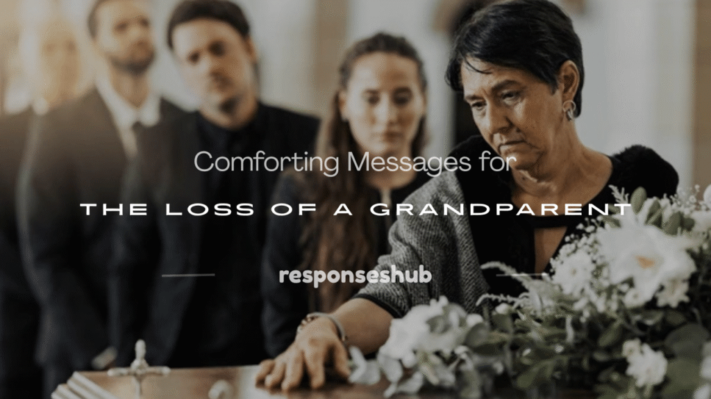 loss of a grandparent message