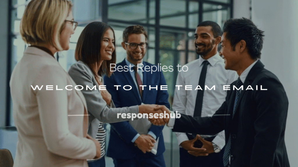 how to reply to welcome to the team email