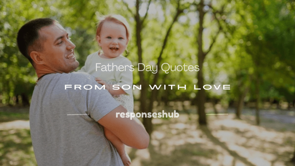 fathers day quotes from son