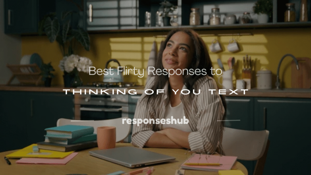 flirty response to thinking of you text