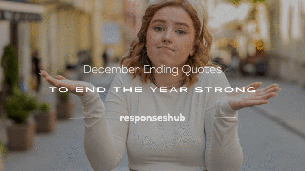 december ending quotes
