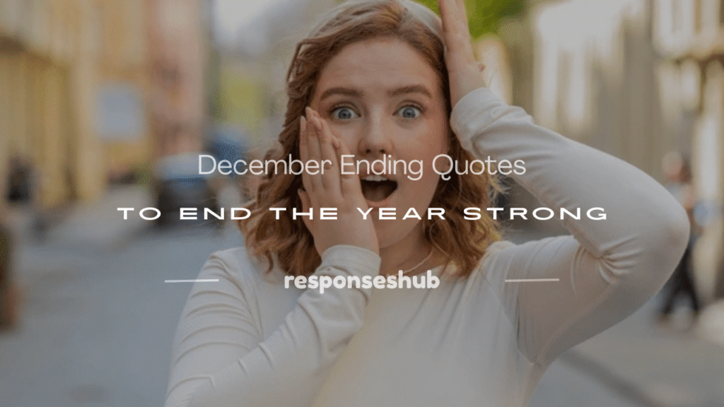december ending quotes