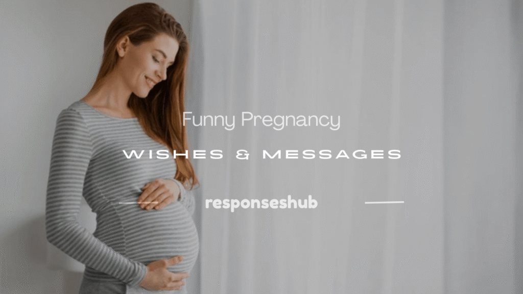funny pregnancy wishes