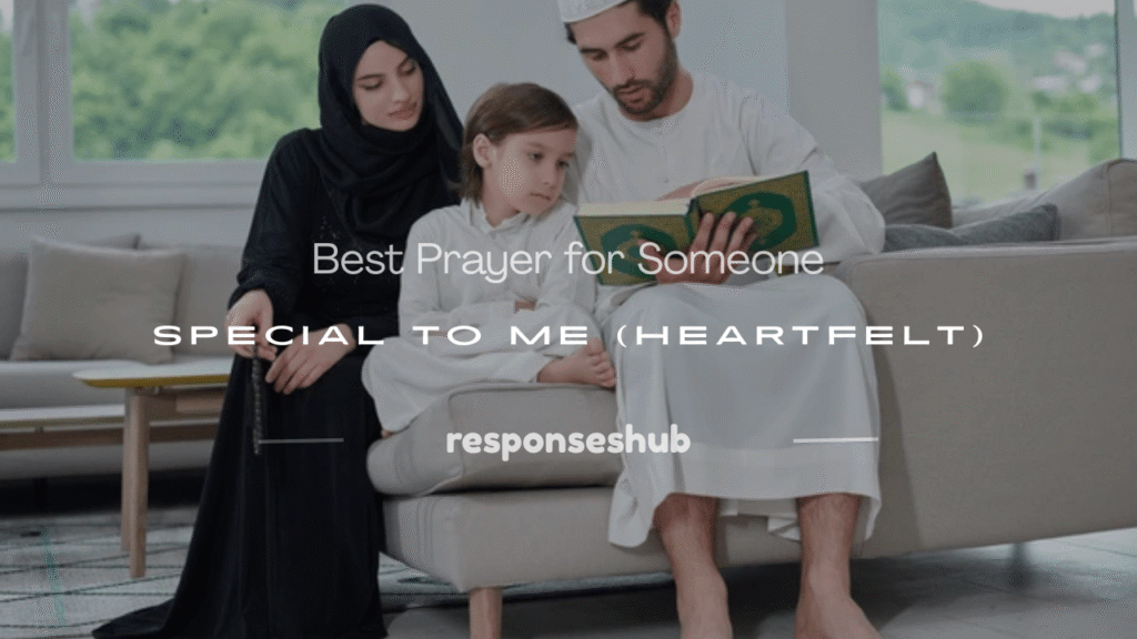 prayer for someone special to me