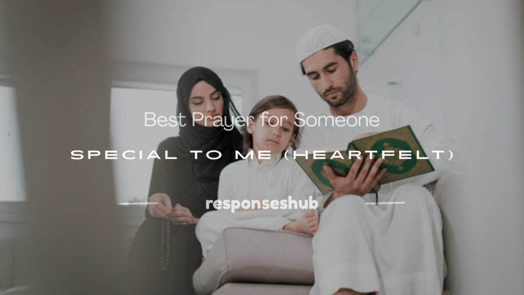 prayer for someone special to me