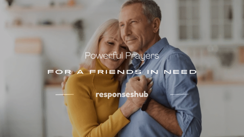 prayers for a friends