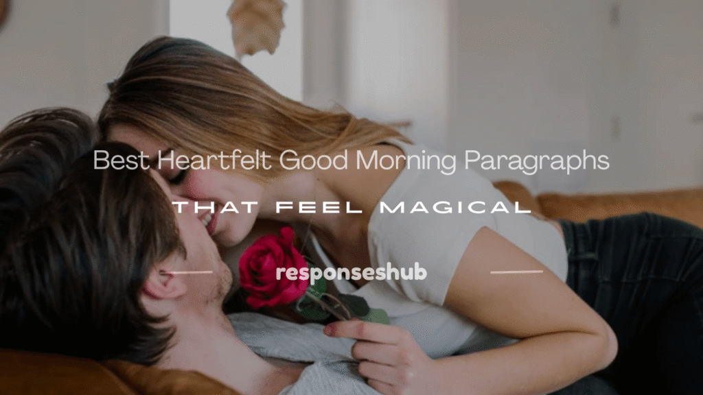 good morning paragraphs