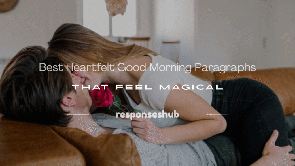 good morning paragraphs